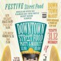 Downtown street food party & market ΝEW YEAR ‘15