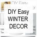 DIY Easy Winter Decor